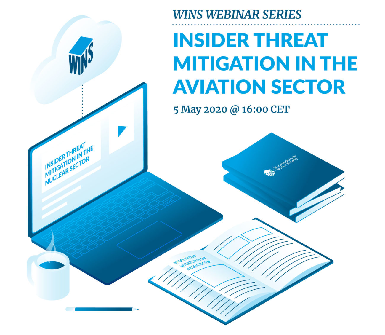 Webinar On Insider Threat Mitigation In The Aviation Sector – WINS