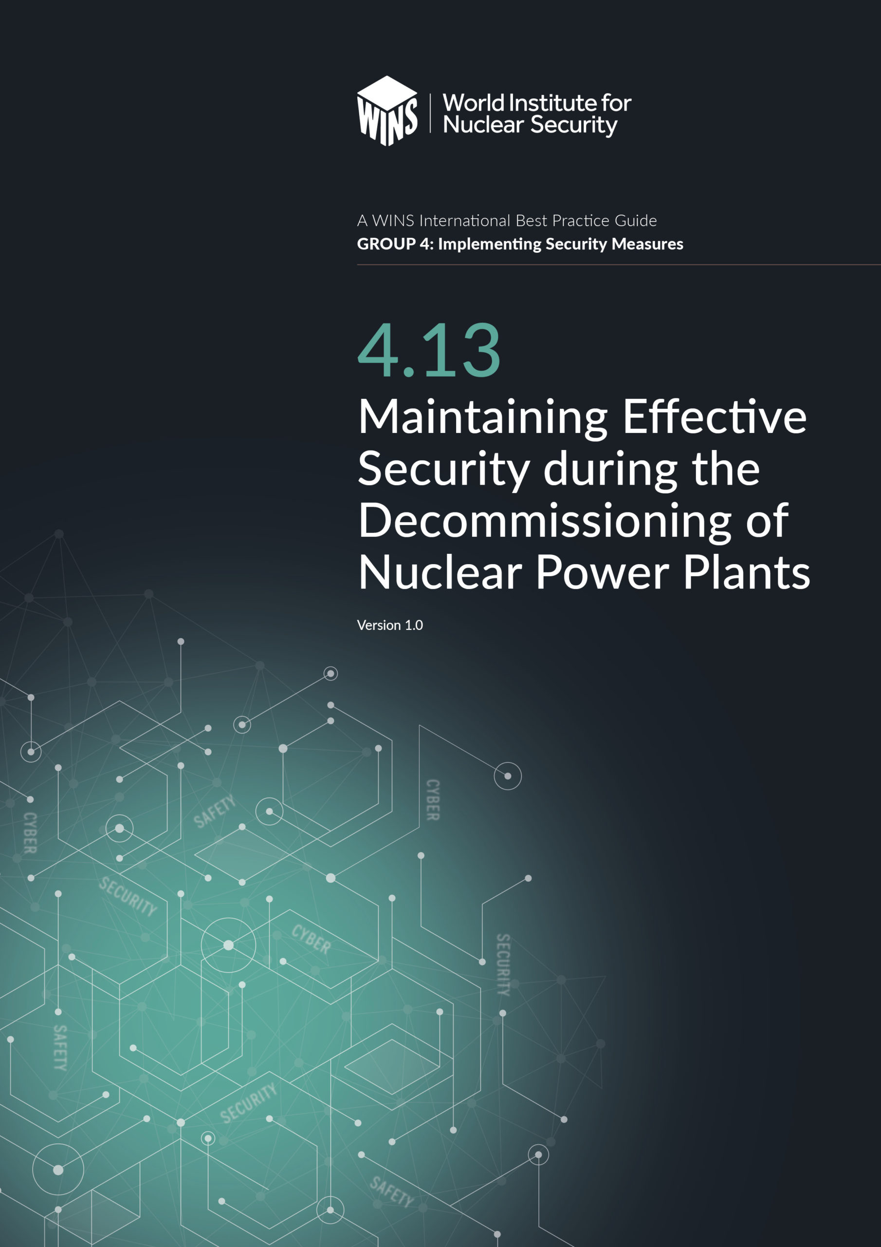 WINS - 4.13 Maintaining Effective Security during the Decommissioning ...